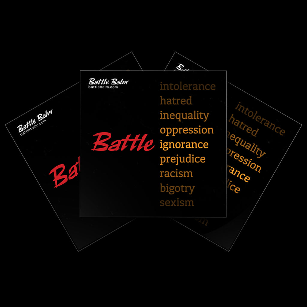 Battle for equality. Battle Ignorance. Higher consciousness.