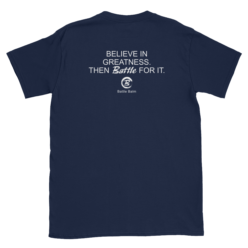 Battle Balm® BELIEVE Tee-Shirt (Homme)