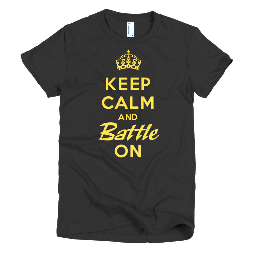 BATTLE BALM® Keep Calm and Battle On TEE-SHIRT (WOMEN'S) - Black